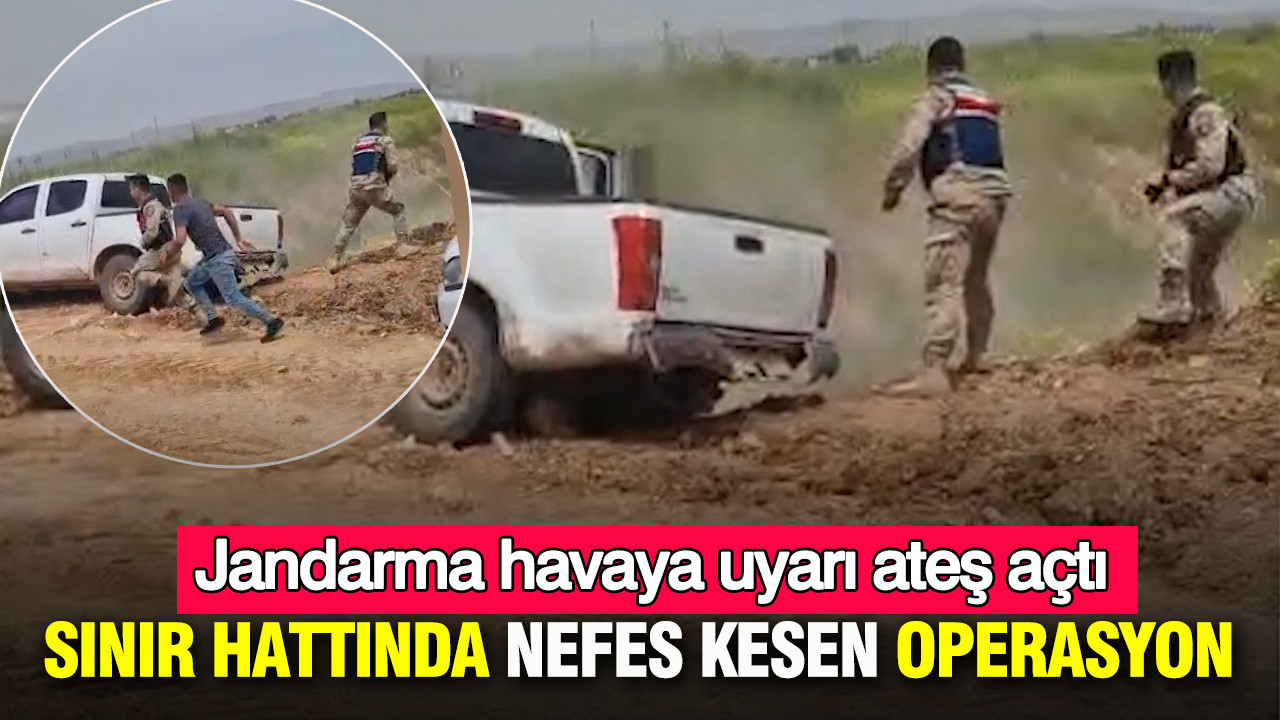 Sınırda Kaçakçılığa Karşı Büyük Operasyon: Jandarma Havaya Ateş Açtı