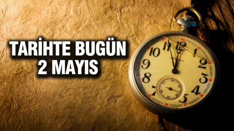 tarihte-bugun-2-mayis-Z4uLyMVK